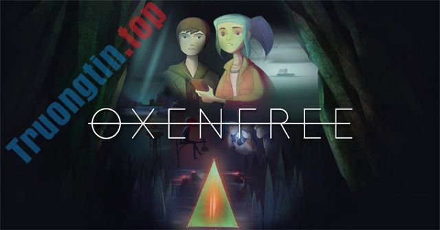 Mời&nbsp;nhận&nbsp;Oxenfree,&nbsp;tựa&nbsp;game&nbsp;phiêu&nbsp;lưu&nbsp;cực&nbsp;hấp&nbsp;dẫn&nbsp;giá&nbsp;8,99USD,&nbsp;đang&nbsp;miễn&nbsp;phí​