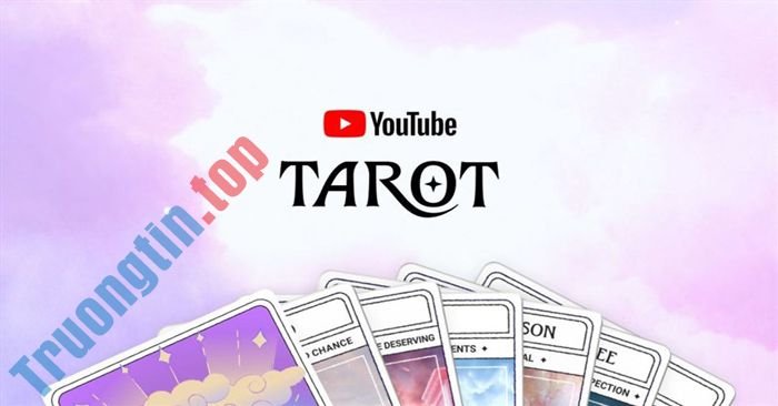 Bói&nbsp;Tarot&nbsp;cùng&nbsp;Youtube,&nbsp;bạn&nbsp;đã&nbsp;thử&nbsp;chưa?