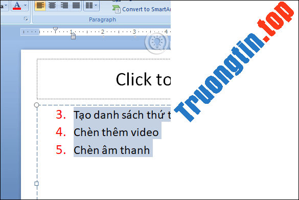 MS&nbsp;PowerPoint&nbsp;2007&nbsp;-&nbsp;Bài&nbsp;6:&nbsp;Thêm&nbsp;nội&nbsp;dung&nbsp;trong&nbsp;PowerPoint