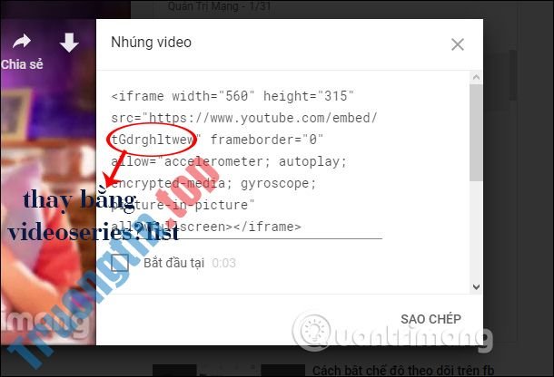 Cách&nbsp;lấy&nbsp;mã&nbsp;nhúng&nbsp;video&nbsp;YouTube&nbsp;để&nbsp;nhúng&nbsp;vào&nbsp;website,&nbsp;blog