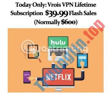 Cách&nbsp;nhận&nbsp;biết&nbsp;một&nbsp;VPN&nbsp;tồi