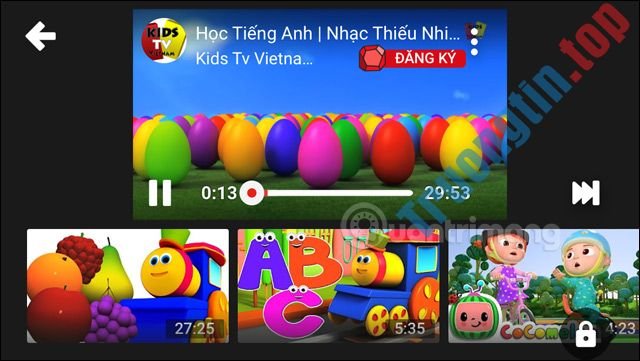 YouTube&nbsp;Kids:&nbsp;Hướng&nbsp;dẫn&nbsp;xem&nbsp;video&nbsp;an&nbsp;toàn&nbsp;cho&nbsp;trẻ&nbsp;em