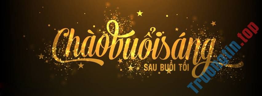 Những&nbsp;ảnh&nbsp;bìa&nbsp;Facebook&nbsp;chào&nbsp;buổi&nbsp;sáng&nbsp;đẹp,&nbsp;ý&nbsp;nghĩa