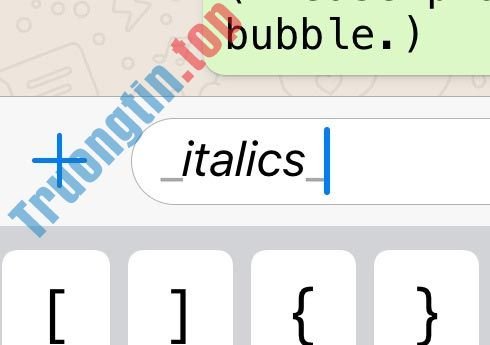 Cách&nbsp;chèn&nbsp;chữ&nbsp;nghiêng&nbsp;và&nbsp;chữ&nbsp;đậm&nbsp;vào&nbsp;tin&nbsp;nhắn&nbsp;WhatsApp