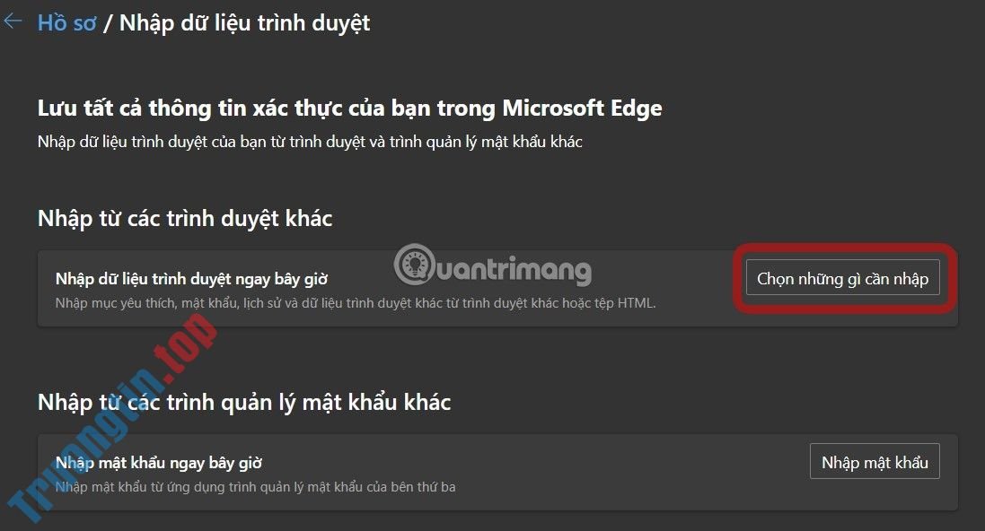 Cách&nbsp;chuyển&nbsp;dữ&nbsp;liệu&nbsp;từ&nbsp;Google&nbsp;Chrome,&nbsp;Firefox&nbsp;sang&nbsp;Microsoft&nbsp;Edge