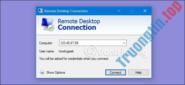 Remote Desktop Connection: Cách thiết lập chi tiết, 100% truy cập máy tính qua Internet thành công