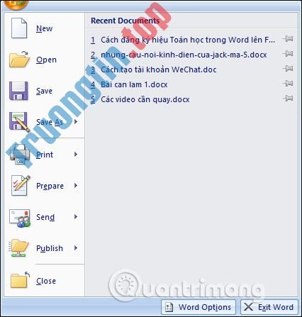 Cách xóa danh sách file vừa mở trong Word 2007