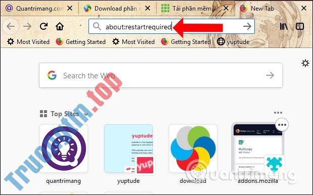 Cách&nbsp;mở&nbsp;lại&nbsp;các&nbsp;tab&nbsp;sau&nbsp;khi&nbsp;khởi&nbsp;động&nbsp;lại&nbsp;Firefox