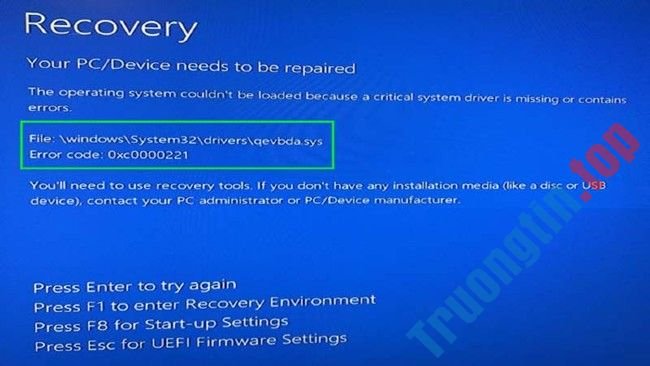 Cách&nbsp;sửa&nbsp;lỗi&nbsp;0xc0000221&nbsp;trên&nbsp;Windows&nbsp;10,&nbsp;máy&nbsp;tính&nbsp;không&nbsp;thể&nbsp;khởi&nbsp;động&nbsp;do&nbsp;thiếu&nbsp;driver&nbsp;hệ&nbsp;thống