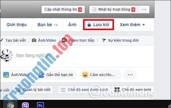 Cách&nbsp;xem&nbsp;kho&nbsp;lưu&nbsp;trữ&nbsp;tin&nbsp;trên&nbsp;Facebook