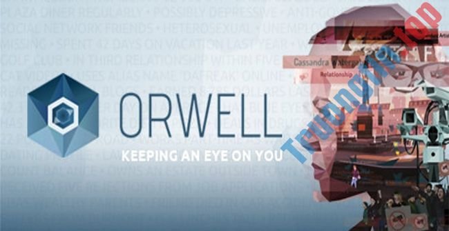Mời&nbsp;tải&nbsp;game&nbsp;Orwell:&nbsp;Keeping&nbsp;an&nbsp;Eyes&nbsp;On&nbsp;You,&nbsp;trị&nbsp;giá&nbsp;9,99USD,&nbsp;đang&nbsp;miễn&nbsp;phí