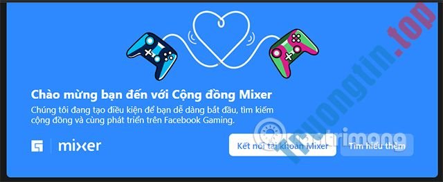 Cách&nbsp;liên&nbsp;kết&nbsp;Mixer&nbsp;sang&nbsp;Facebook&nbsp;Gaming