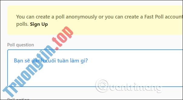 Cách&nbsp;tạo&nbsp;cuộc&nbsp;thăm&nbsp;dò&nbsp;nhanh&nbsp;trên&nbsp;Fast&nbsp;Poll