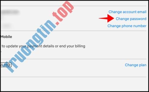 Cách&nbsp;đổi&nbsp;mật&nbsp;khẩu&nbsp;tài&nbsp;khoản&nbsp;Netflix