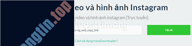 Cách&nbsp;download&nbsp;video&nbsp;Instagram&nbsp;trên&nbsp;điện&nbsp;thoại,&nbsp;máy&nbsp;tính