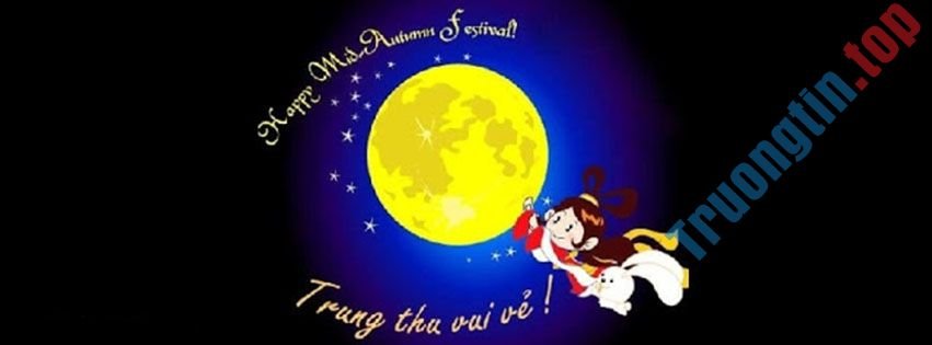 Ảnh&nbsp;bìa&nbsp;Trung&nbsp;thu&nbsp;cho&nbsp;Facebook&nbsp;đẹp&nbsp;nhất