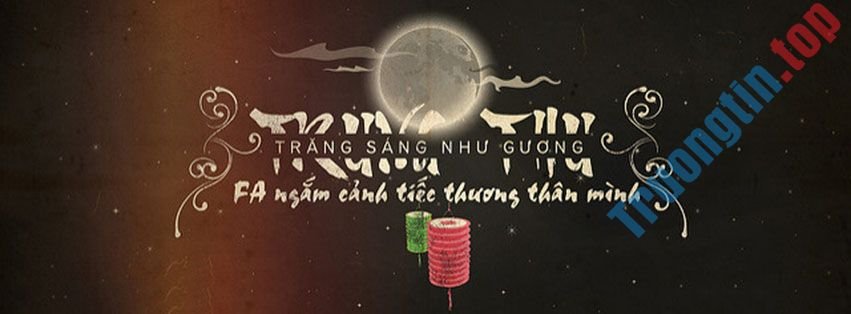 Ảnh&nbsp;bìa&nbsp;Trung&nbsp;thu&nbsp;cho&nbsp;Facebook&nbsp;đẹp&nbsp;nhất