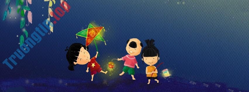 Ảnh&nbsp;bìa&nbsp;Trung&nbsp;thu&nbsp;cho&nbsp;Facebook&nbsp;đẹp&nbsp;nhất