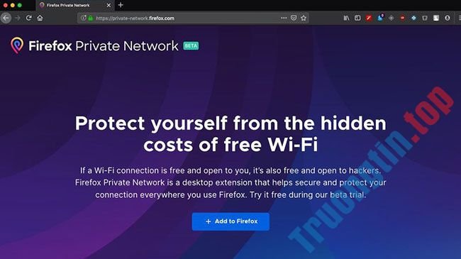 Cách&nbsp;sử&nbsp;dụng&nbsp;Firefox&nbsp;Private&nbsp;Network&nbsp;để&nbsp;mã&nbsp;hóa&nbsp;lưu&nbsp;lượng&nbsp;truy&nbsp;cập&nbsp;web