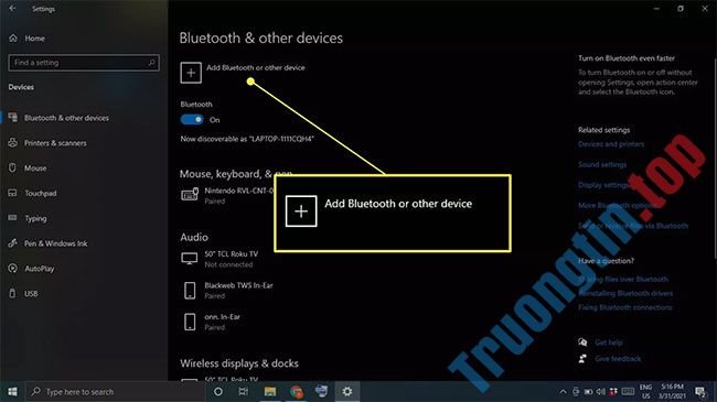 Cách bật Bluetooth trên Win 10, bật Bluetooth Windows 8/7 11 Cách bật Bluetooth trên Win 10, bật Bluetooth Windows 8/7
