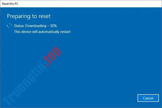 Cách&nbsp;sử&nbsp;dụng&nbsp;tùy&nbsp;chọn&nbsp;khôi&nbsp;phục&nbsp;cài&nbsp;đặt&nbsp;gốc&nbsp;Windows&nbsp;10&nbsp;từ&nbsp;đám&nbsp;mây