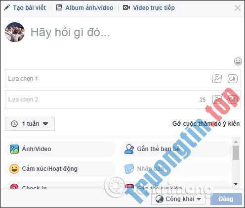 Cách&nbsp;tạo&nbsp;cuộc&nbsp;thăm&nbsp;dò&nbsp;ý&nbsp;kiến&nbsp;trên&nbsp;Facebook
