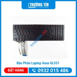 Bàn Phím Laptop Asus GL551