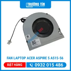 Fan Quạt Laptop Acer Aspire 5 A515-56