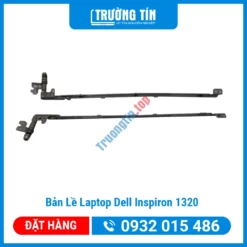 Thay Bản Lề Laptop Dell Inspiron 1320