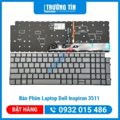 Thay Bàn Phím Laptop Dell Inspiron 3511