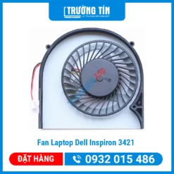 Thay Fan Laptop Dell Inspiron 3421