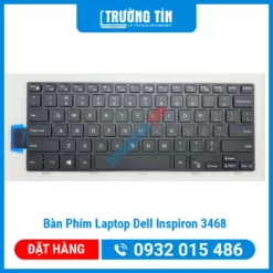 Thay Bàn Phím Laptop Dell Inspiron 3468