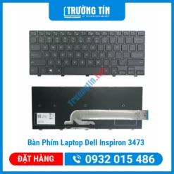 Thay Bàn Phím Laptop Dell Inspiron 3473