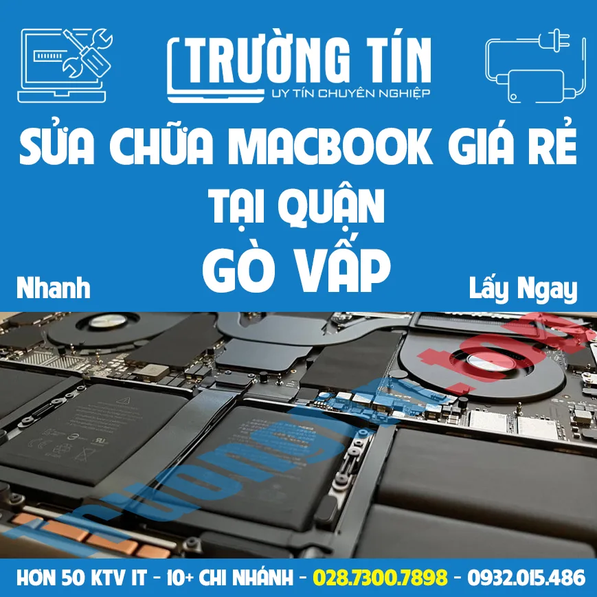 Sửa chữa macbook tại quận Gò Vấp