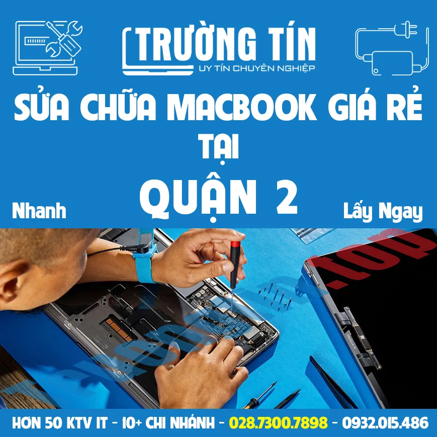 Sửa chữa macbook tại quận 2