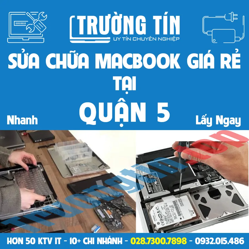 Sửa chữa macbook tại quận 5