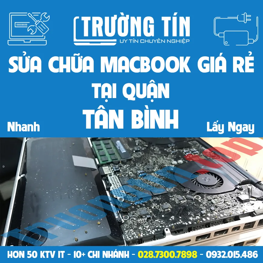 Sửa chữa macbook tại quận Tân Bình