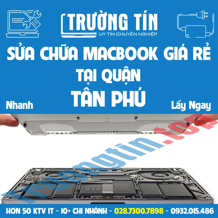 Sửa chữa macbook tại quận Tân Phú