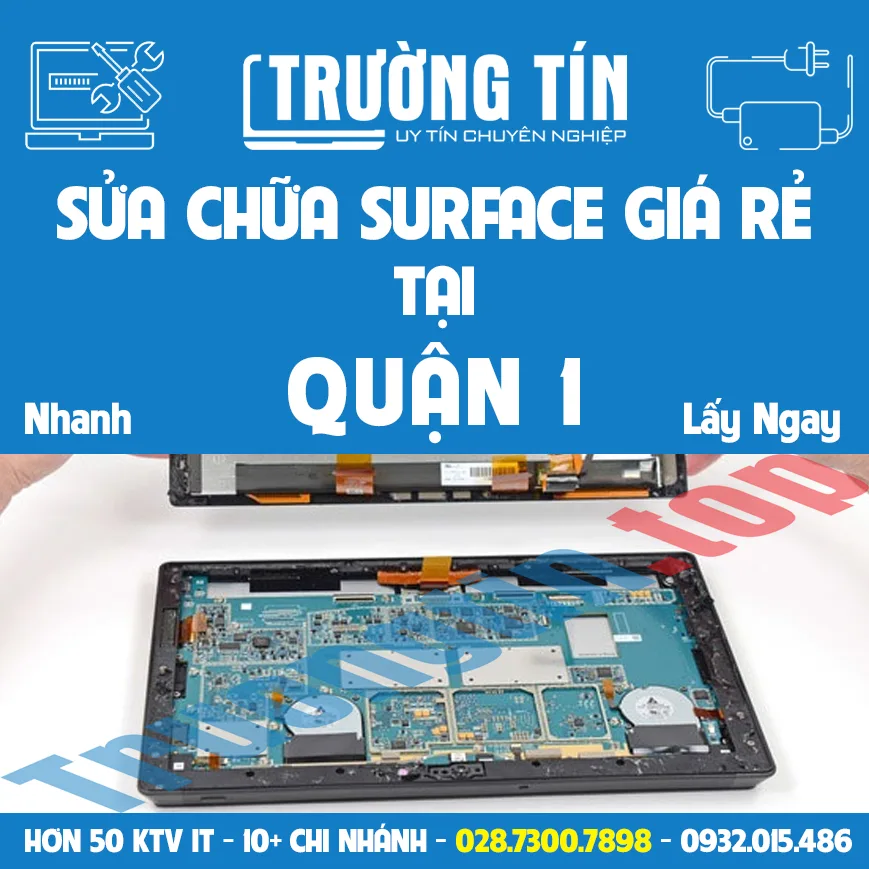 Sửa Surface Giá Rẻ Uy Tín Quận 1 | Trường Tín