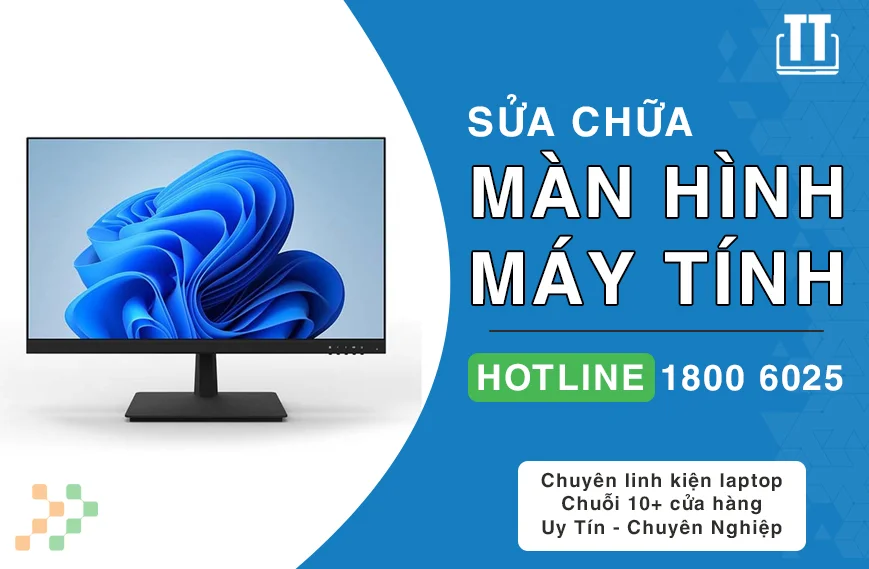 Sửa Màn Hình Máy Tính