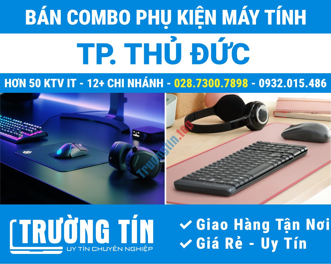 Địa Chỉ Bán Combo Phụ Kiện Máy Tính Tại Thủ Đức | Uy Tín, Gần Đây