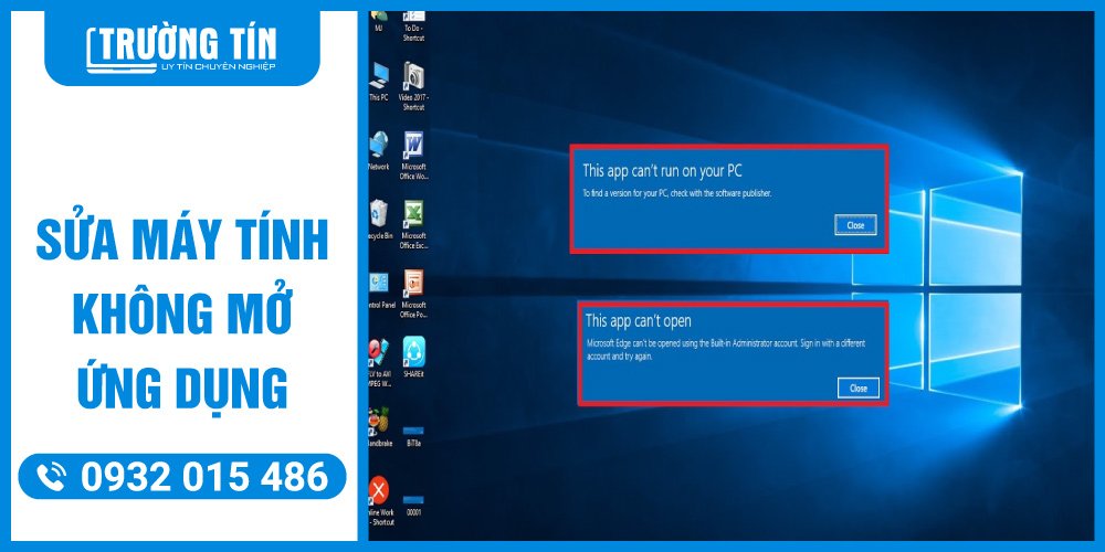 Trung Tâm Sửa Lỗi Máy Tính Không Mở Được Ứng Dụng Tại Quận Tân Bình