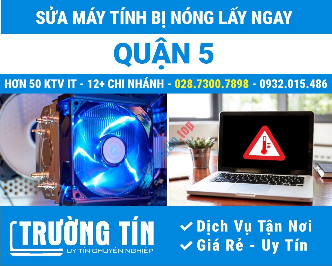 Địa Chỉ Sửa Máy Tính Bị Nóng Quận 5 Lấy Ngay