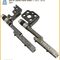 Bản Lề Laptop Razer Blade 17 2017 2019 2021 Chính Hãng - Trung Tâm Thay Thế Uy Tín Tphcm