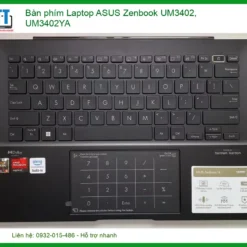 Thay Bàn Phím Laptop Asus Zenbook Um3402, Um3402ya Zin Chính Hãng - Lấy Ngay Tại Tphcm
