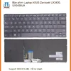 Thay Bàn Phím Laptop Asus Zenbook Ux3430, Ux3430ua Zin Chính Hãng - Lấy Liền Tại Chỗ