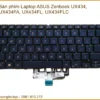 Thay Bàn Phím Laptop Asus Zenbook Ux434 Ux434fa Ux434fl Ux434flc Zin Chính Hãng Lấy Liền