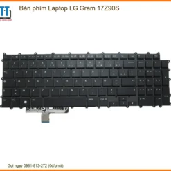 Thay Bàn Phím Laptop Lg Gram 17z90s Zin Chính Hãng - Lấy Liền Tại Chỗ