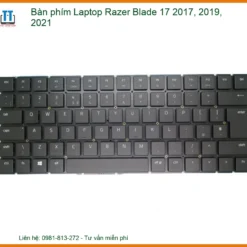 Thay Bàn Phím Laptop Razer Blade 17 2017, 2019, 2021 Zin Chính Hãng Lấy Liền Tại Chỗ