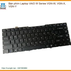 Thay Bàn Phím Laptop Vaio W Series Vgn-w, Vgn-x, Vgn-y Zin Chính Hãng Lấy Liền Tại Tphcm